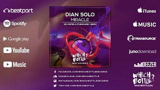 Dian Solo - Miracle (No Hopes & Pushkarev Radio Edit)