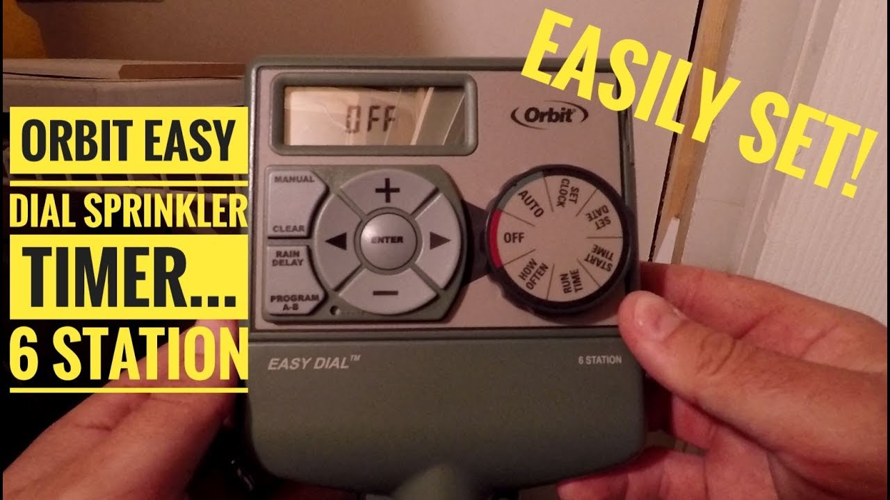 How to Set Orbit Easy Dial Sprinkler Timer 6 Station Simple! - YouTube