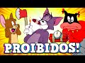 Tom & Jerry: os episódios CENSURADOS!