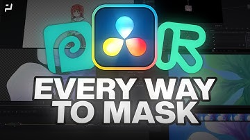 DaVinci Resolve | Every Masking Method