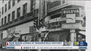 New book looks at Bakersfield history