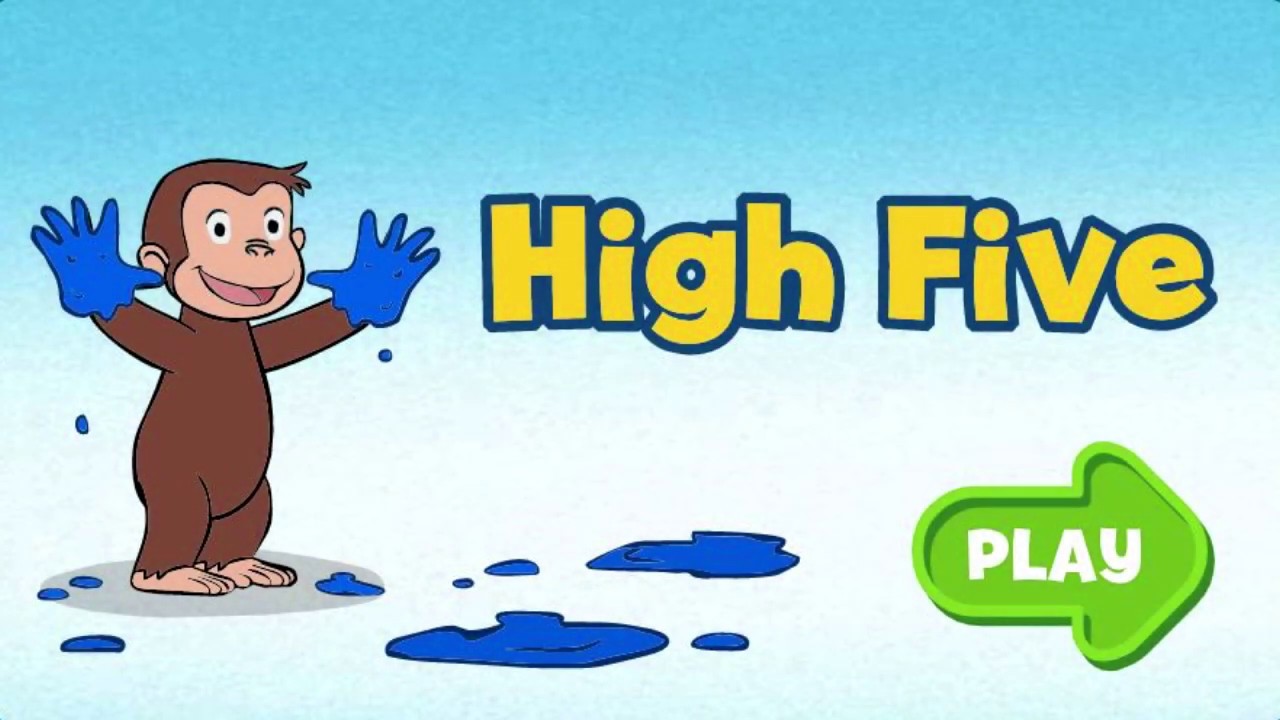 Curious George High Five YouTube