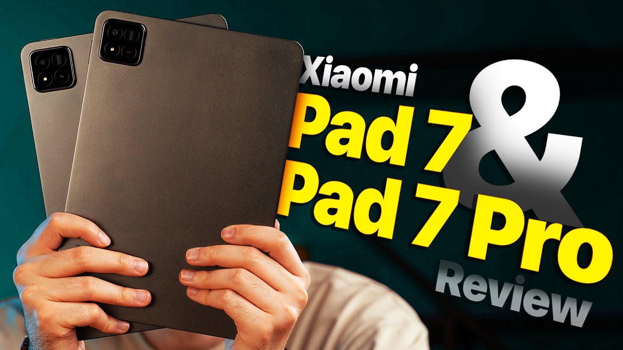 ارزشمندترین تبلت‌های بازار؟ بررسی شیائومی پد ۷ و ۷ پرو