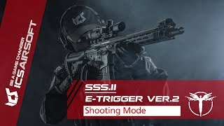 SSS II E-trigger│Shooting Mode Instruction Manual│English