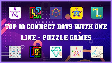 Top 10 Connect Dots With One Line Android Games
