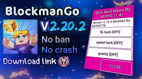 Blockman go fly hack mod menu version 2.20.2