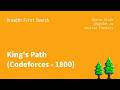 11. Sparse Grids & Hash Map Traversal | BFS (Codeforces King's Path)