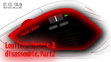 Logitech Mx 3 Master ||| Disassemble | Teardown, Part2