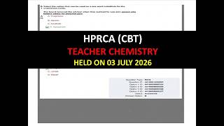 HPRCA TEACHER CHEMISTRY SOLVED PAPER HELD ON  03 JULY 2026