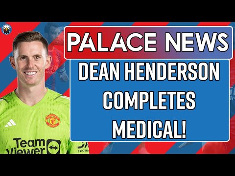 Dean Henderson Completes Medical &amp; More! | LIVE Palace News
