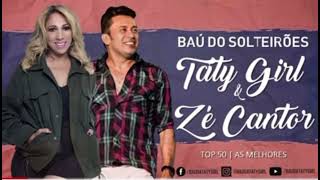 Video thumbnail of "Taty Girl e Zé cantor - você pede meu amor"