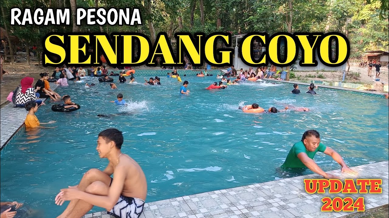 PESONA INDAH SENDANG COYO TAHUN 2024 LENGKAP DENGAN KISAHNYA