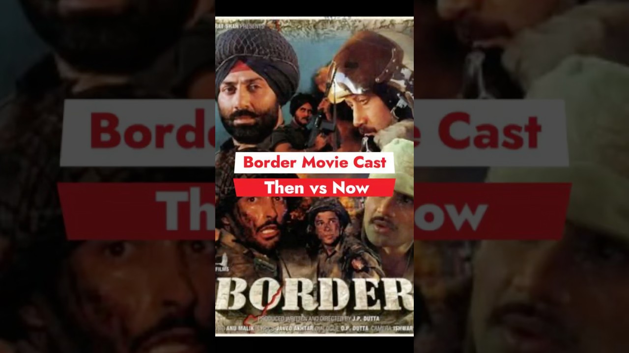 Border movie 1997 to 2026 all actor age. Then vs Now 