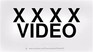 HOW TO PRONOUNCE 4X VIDEO