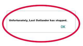 How To Fix Unfortunately Last Outlander App Has Stopped Error Problem Solve in Android Phone screenshot 4