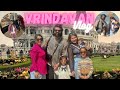 Vrindavan Vlog | Food Review | A Trip with Family