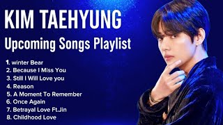 V 'Solo album 'Upcoming Song Playlist| KIM Taehyung upcoming songs playlist 2025 |