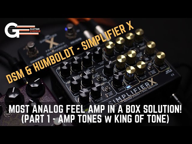 DSM & Humboldt - Simplifier X (Part 1 - Most Analog Feel Amp In A