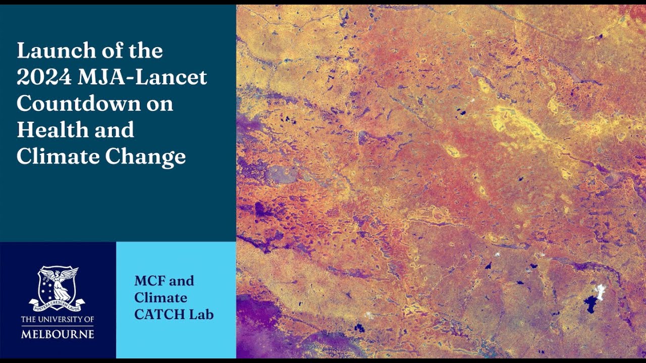 Launch of the 2024 MJA–Lancet Countdown Report - YouTube