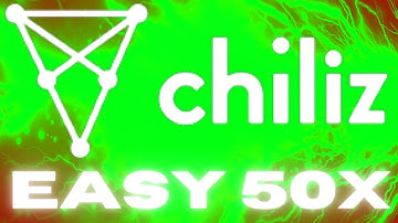 🔥PART 3 - HOW CHILIZ BLOCKCHAIN CAN EASILY 50X 🚀