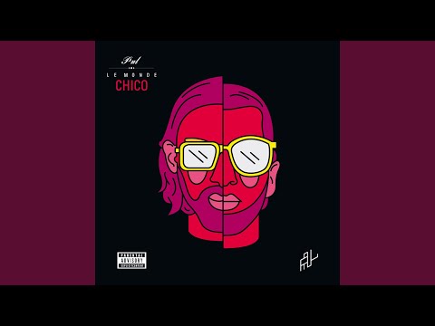 PNL - Le monde ou rien