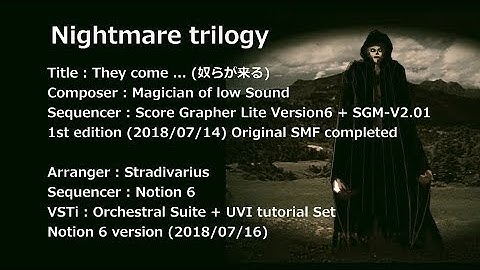 【DTM】【Nightmare３部作】 奴らが来る Notion 6 Arrange version [ Notion6 + Orchestral Suite ]