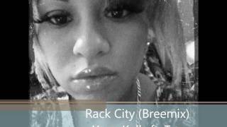 Yana Kells Ft. Taz - Rack City Breemix 2011