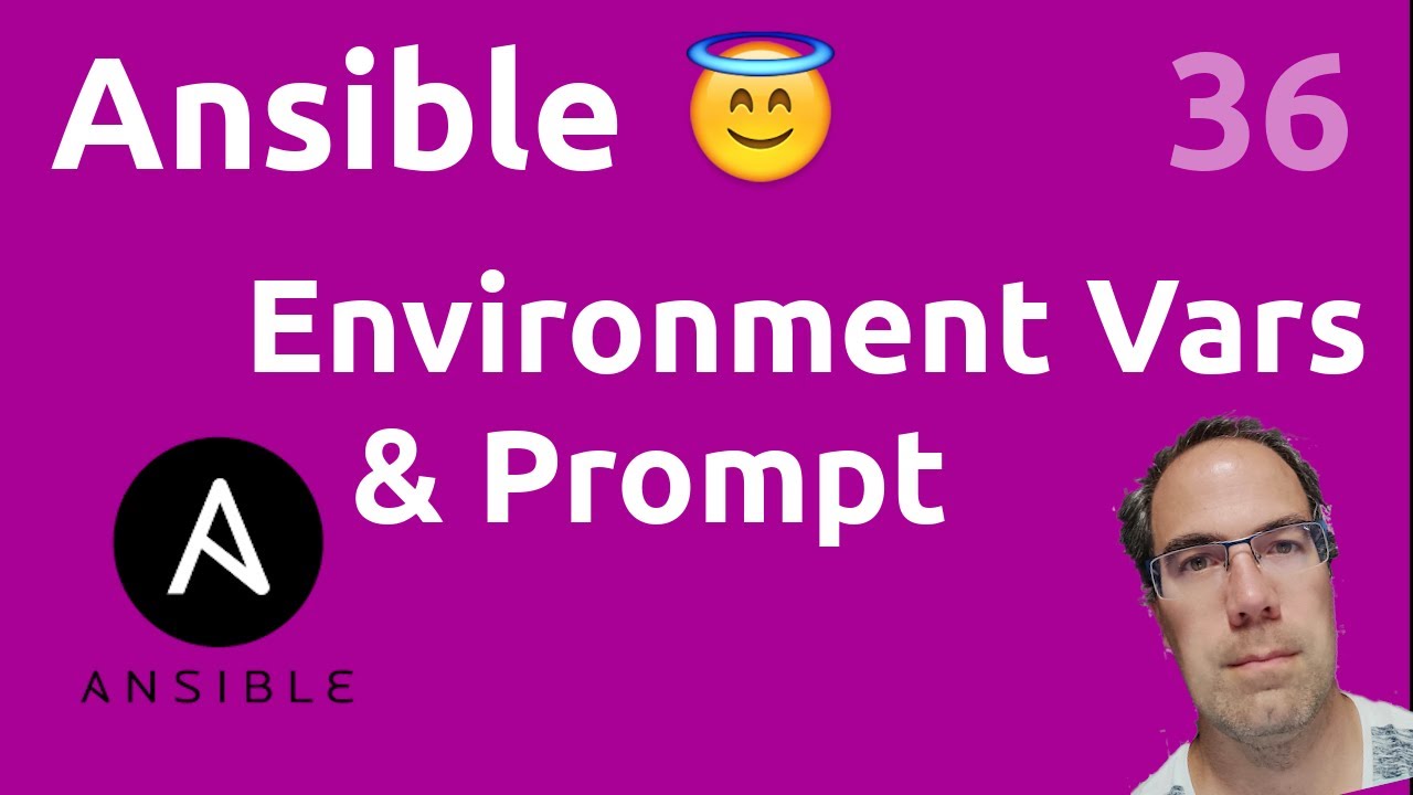 Env Vars, Lookup  Prompt - #Ansible 36