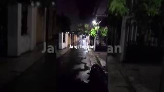 Download Lagu Janji Impian  # katabijak# nasehat kehidupan# segera bersih diri#maknai hidup dengan kebaikan MP3