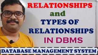 RELATIONSHIP AND TYPES OF RELATIONSHIPS IN DBMS || ONE TO ONE || ONE TO MANY || MANY TO MANY