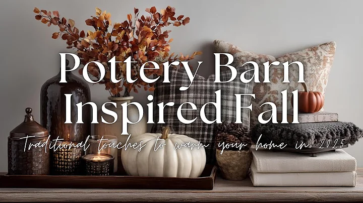 🍂Cozy Fall Decorating the Pottery Barn Way (Traditional & Elegant Autumn Style You’ll Love for 2025) thumbnail