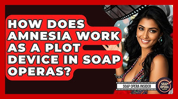 How Does Amnesia Work As A Plot Device In Soap Operas? - Soap Opera Insider