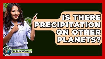 Is There Precipitation On Other Planets? - Earth Science Answers