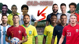 Old Legends 🆚 New Legends (Pele,Maradona,Neymar,Ronaldo,Messi Vs Salah,Benzema,Vini Jr,Mbappe)