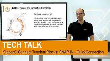 TECH TALK // Klippon® Connect Terminal Blocks: SNAP IN - Quick Connection