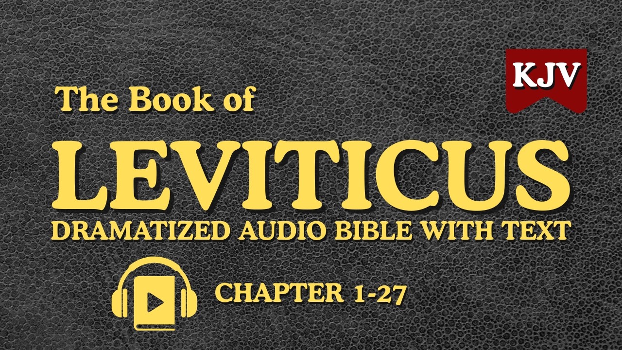 Leviticus Audio Bible KJV Dramatised with Text | Book 3 Full (Listen ...