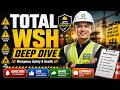 Total WSH Deep Dive Workplace Safety & Health