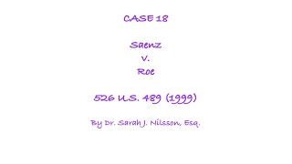 Case 18 - Saenz v. Roe