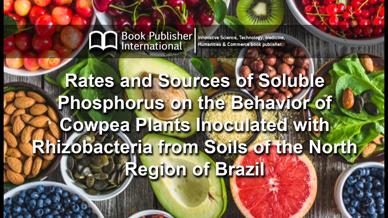 Rates and Sources of Soluble Phosphorus on the Behavior of
