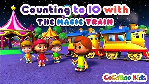 🚂 Counting to 10 with the Magic Train! | Fun Number Song for Kids with @CoCoBooKids  🔢🎶