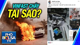 Xe VinFast cháy khi đang di chuyển: Nguyên nhân tại sao? Có phải lần đầu xe điện cháy?