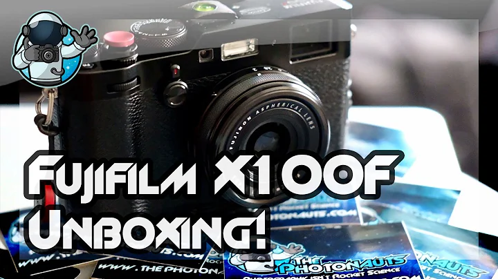 Fujifilm X100F - UNBOXING and my first thoughts!
