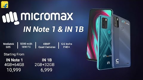 Micromax IN Note 1 & IN 1B Official First Look|Official Specifications|Price in India