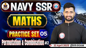 Navy SSR Practice Set 2025 | Permutation and Combination | Navy SSR Maths MCQs By Vishal Sir