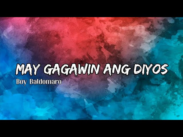 May gagawin ang Diyos (Lyrics) class=