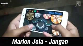 Marion Jola - Jangan cover Real Drum