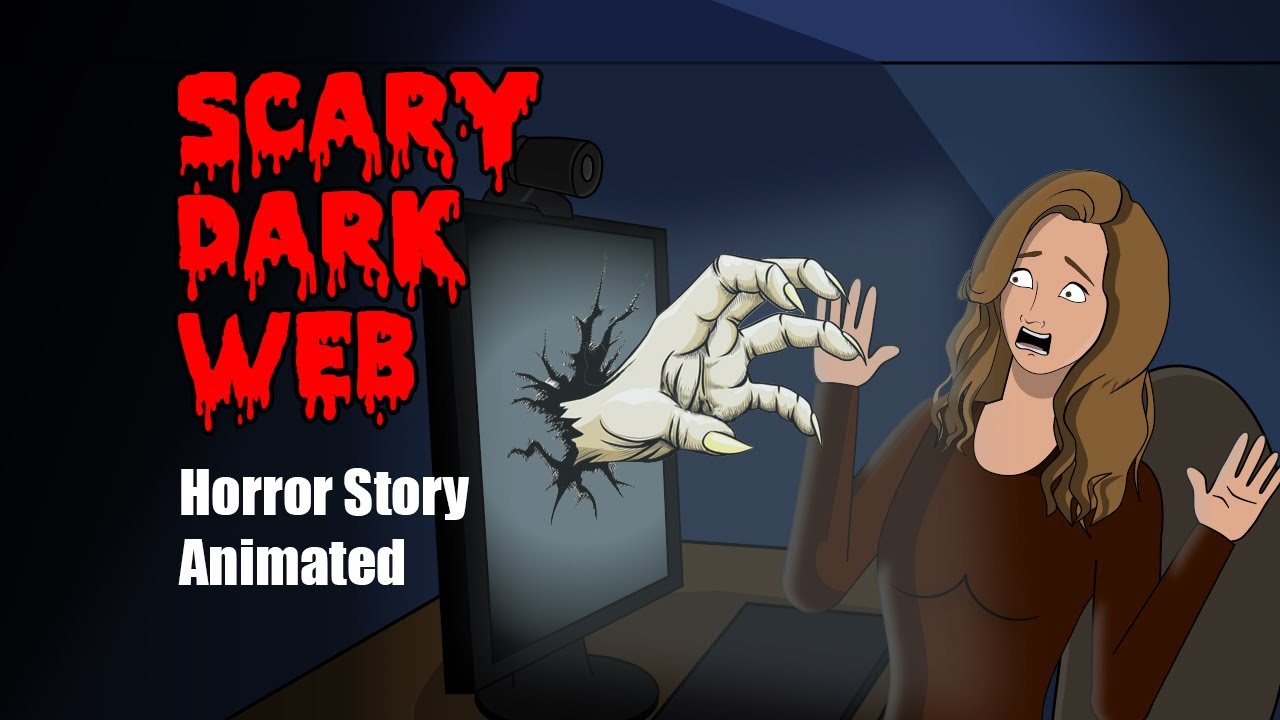 dark-web-horror-story-animated-youtube