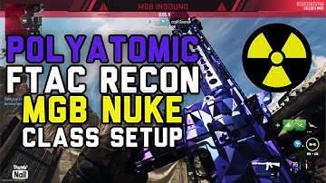 MGB NUKE With The POLYATOMIC FTAC RECON | Class Setup | Modern Warfare 2 Nuke Series EP32