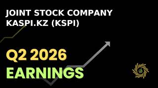 Joint Stock Company Kaspi kz KSPI Q2 2026 Earnings Call