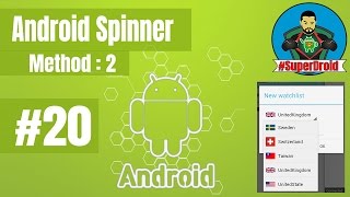 #20 Android Tutorial Spinner method 2 - دورة تعلم اندرويد ستوديو القوائم المنسدلة